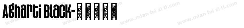 Agharti Black字体转换
